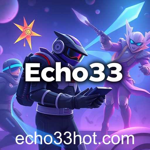 Echo33 Gaming Revolution