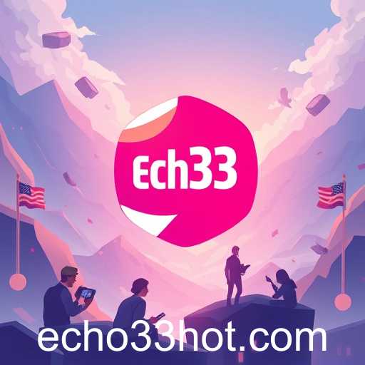 The Rise of Echo33 in the Gaming World